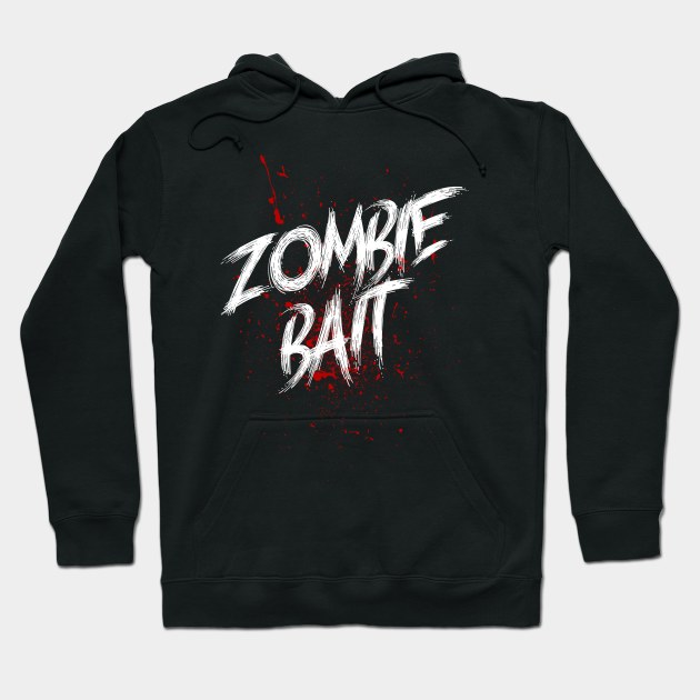 Zombie Bait - Funny Halloween Hoodie by Issho Ni